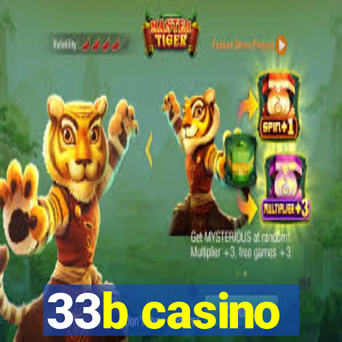 33b casino